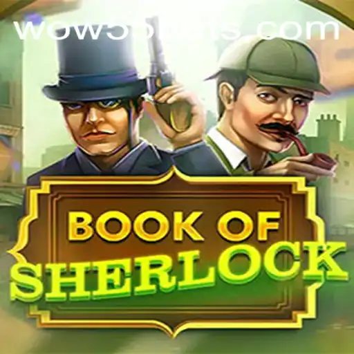 Unveiling the Mysteries of BookOfSherlock with WOW55